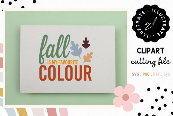 Autumn Quote SVG Cut File: Crafts & Graphics