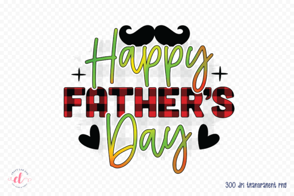 Happy Father’s Day PNG Sublimation Graphics for Crafts
