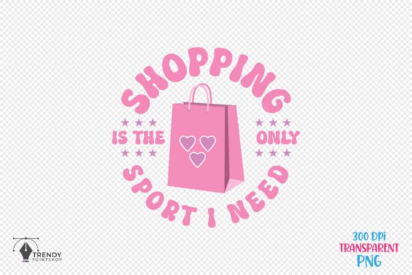 Shopping Girl Funny Quote SVG Design for Crafts & Graphics