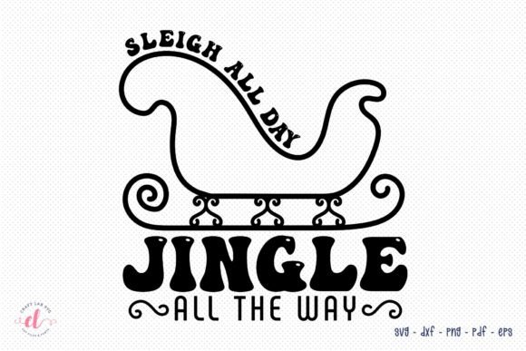 Sleigh All Day Santa Claus Quote SVG: Crafts & Graphics Review