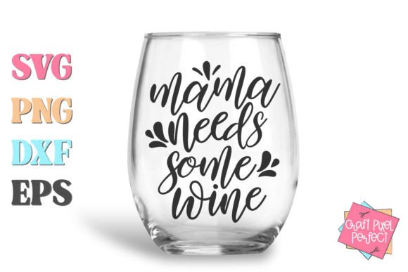 Wine Glass SVG: Funny Wine Quote Graphics for Crafts